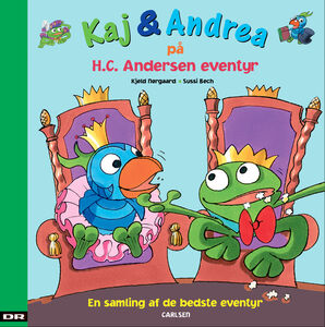 Carlsen Bog Kaj & Andrea på H.C. Andersen-eventyr 