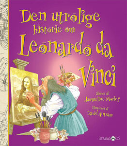 Straarup & Co Bog Den utrolige historie om Leonardo da Vinci