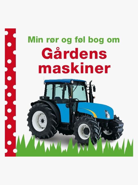 Egmont Kärnan Bog Min Rør Og Føl Bog Om: Gårdens Maskiner
