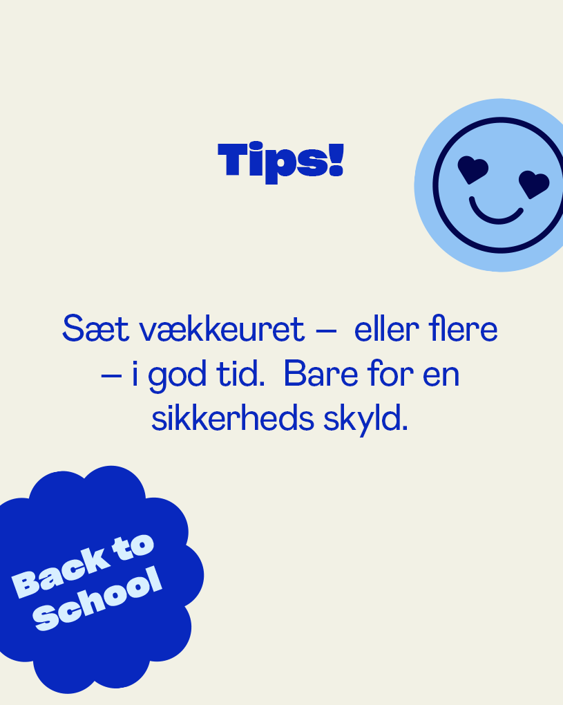 Back to School_815x1020_Textbanner_Tips_Alarm_DK.png