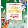 Vilde bedrifter - Leksikon for de yngste