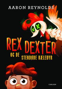 Rex Dexter og de stendøde kæledyr
