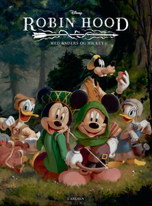 Carlsen Bog, Robin Hood - med Anders og Mickey
