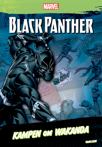 Carlsen Marvel Black Panther Kampen Om Wakanda