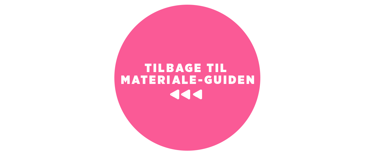 Hvid tekst på lyserød cirkel: 'TILBAGE TIL MATERIALE-GUIDEN'