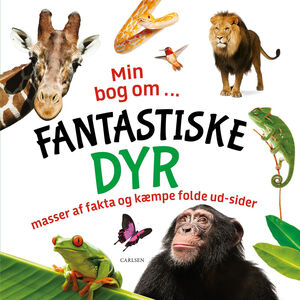 Egmont Kärnan Min Bog om Fantastiske Dyr Børnebog